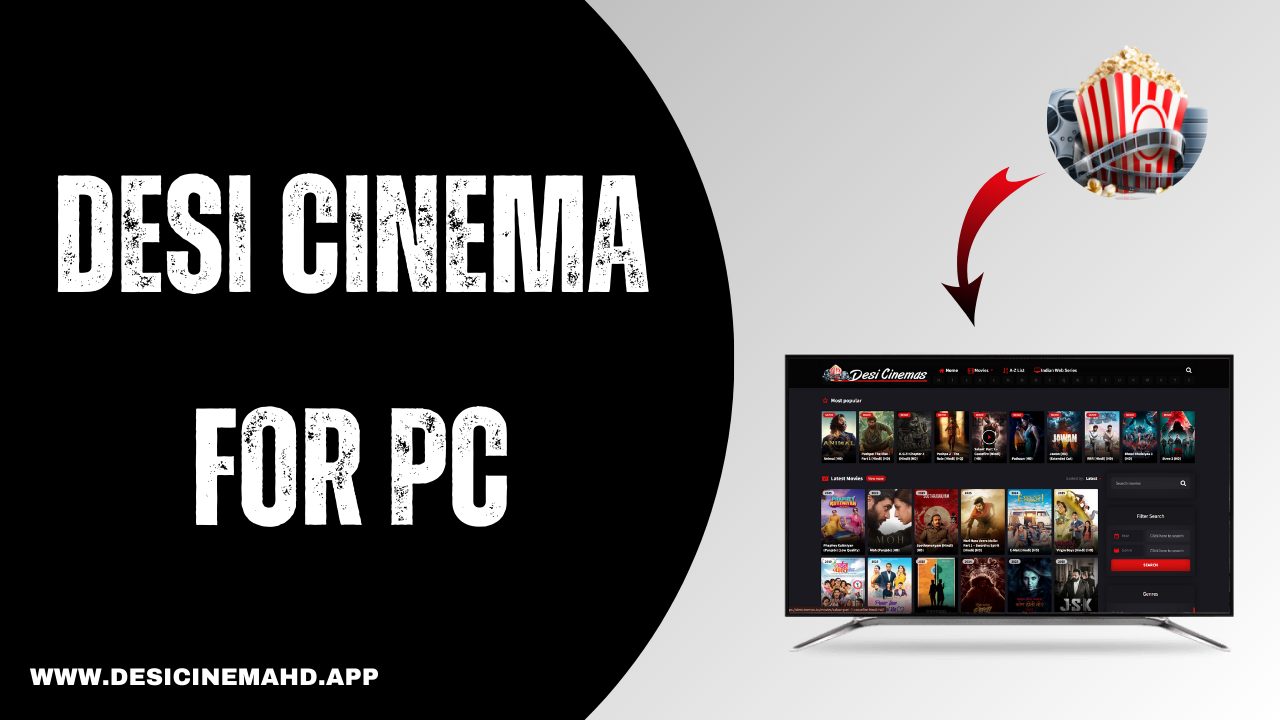 Desi Cinema For PC